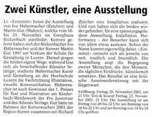 SurseerWoche über die Ausstellung Entnettet, Ivo Habermacher und Martin Gut, Zeichen und Malerei vom 15. November 2001.